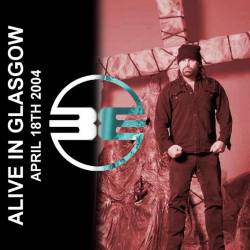 Blaze Bayley : Alive in Glasgow